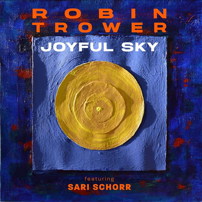 Robin Trower - Joyful Sky (Digipack)(CD)