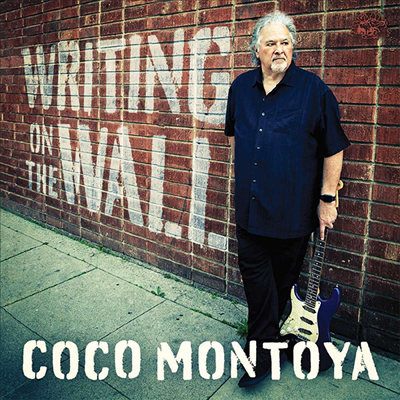 Coco Montoya - Writing On The Wall (CD)