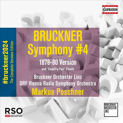 브루크너: 교향곡 4번 (Bruckner: Symphony No.4 in E Flat Major 'Romantic' - 1878/80 Version)(CD) - Markus Poschner