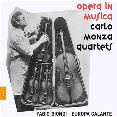 오페라 인 무지카 - 카를로 몬자: 현악 사중주 (Opera in Musica - Carlo Monza: String Quartets)(CD) - Fabio Biondi