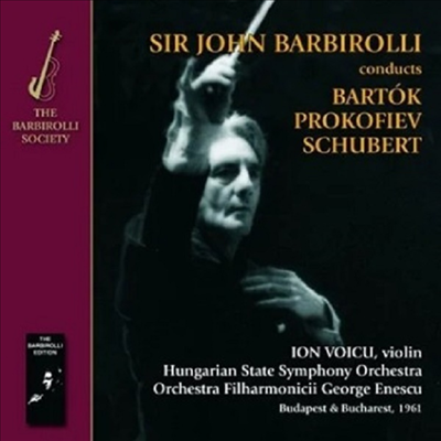 슈베르트: 교향곡 5번, 프로코피에프: 바이올린 협주곡 2번 & 바르톡: 관현악 협주곡 Schubert: Symphony No.5, Prokofiev: Violin Concerto No.2 & Bartok: Concerto for Orchestra)(CD) - John Barbirolli