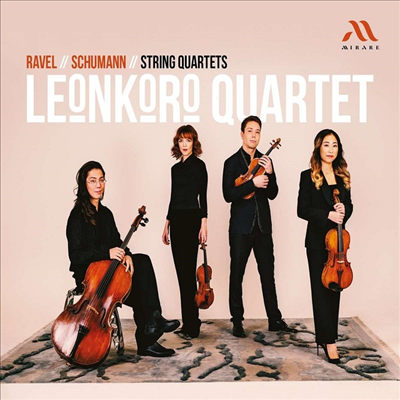 라벨 & 슈만: 현악 사중주 (Ravel & Schumann: String Quartet)(CD) - Leonkoro Quartet