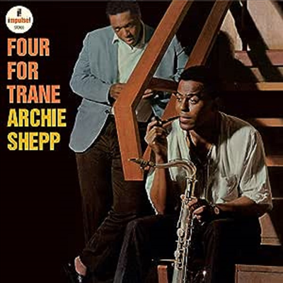 Archie Shepp - Four For Trane (Ltd)(Gatefold)(180g)(LP)