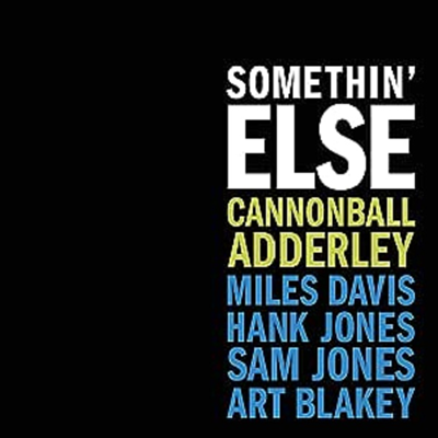Cannonball Adderley - Somethin&#39; Else (Clear Vinyl)(LP)