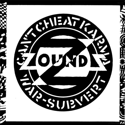 Zounds - Can&#39;t Cheat Karma (LP)