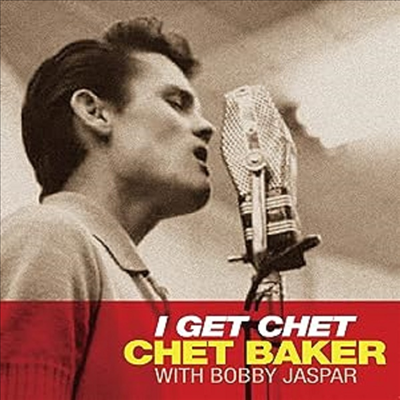 Chet Baker - I Get Chet (Clear Vinyl)(LP)