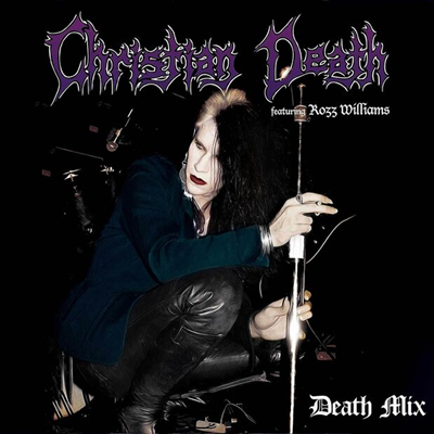 Christian Death - Death Mix (Reissue)(CD)