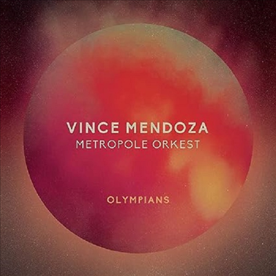 Vince Mendoza & Metropole Orkest - Olympians (Vinyl LP)