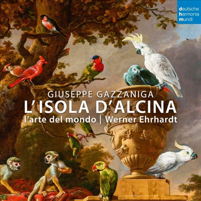 가자니가: 오페라 '알치나의 섬' (Gazzaniga: Opera 'L'Isola d'Alcina') (2CD) - Werner Erhardt