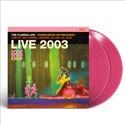 Flaming Lips - Live At The Forum, London, UK 1/22/2003 (Ltd)(Colored 2LP)