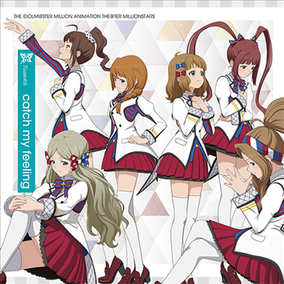 Various Artists - The Idolm@ster Million Animation The@ter Millionstars Team4th "Catch My Feeling" (CD)