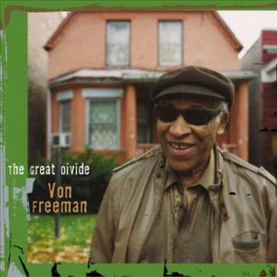 Von Freeman - The Great Divide (CD)