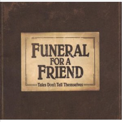 Funeral For A Friend - Tales Don&#39;t Tell Themselves (CD)