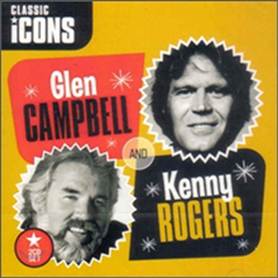 Glen Campbell And Kenny Rogers - Classic Icons