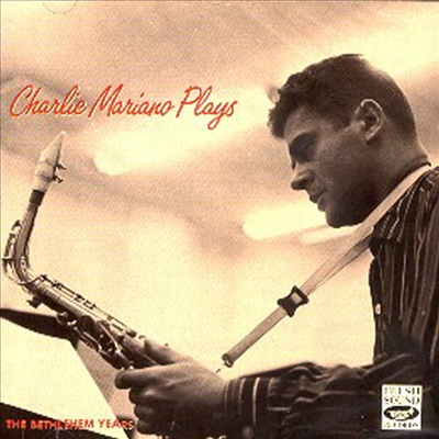 Charlie Mariano - Charlie Mariano Plays (Remastered)(CD)