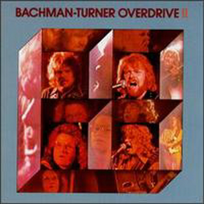 Bachman-Turner Overdrive (B.T.O.) - Bachman Turner Overdrive II (CD)