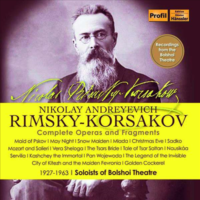 림스키-코르사코프: 오페라 전집 (Rimsky-Korsakov: Operas) (25CD Boxset) - Soloists of the Bolshoi Theatre