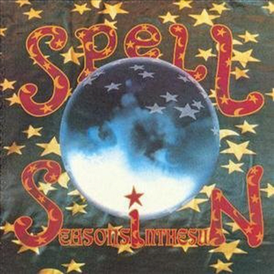 Spell - Seasons In The Sun (CD)