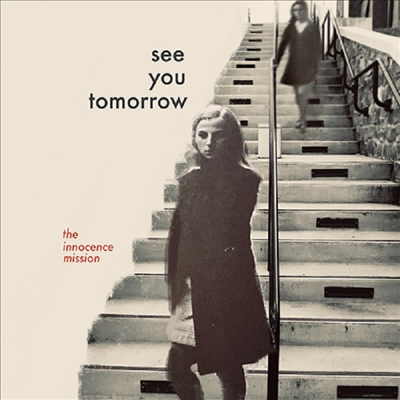 Innocence Mission - See You Tomorrow (CD)