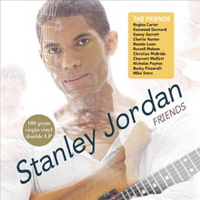 Stanley Jordan - Friends (180g Audiophile Vinyl 2LP)