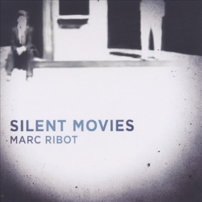 Marc Ribot - Silent Movies (Digipack)(CD)