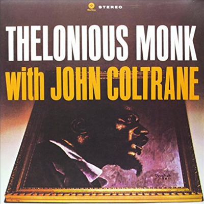 Thelonious Monk & John Coltrane - Thelonious Monk with John Coltrane (LP)