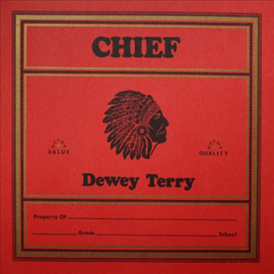 Dewey Terry - Chief (CD)