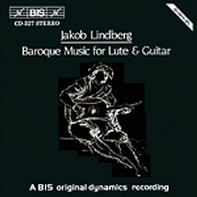 류트와 기타를 위한 바로크 음악 (Baroque Music For Lute & Guitar)(CD) - Jakob Lindberg