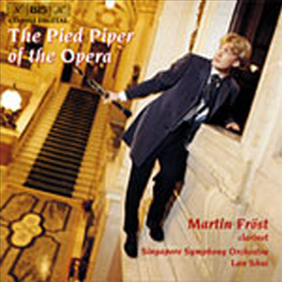클라리넷 오페라 아리아 (The Pied Piper of the Opera - Opera paraphrases on the clarinet)(CD) - Martin Frost