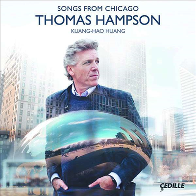 시카고의 노래 (Songs From Chicago)(CD) - Thomas Hampson