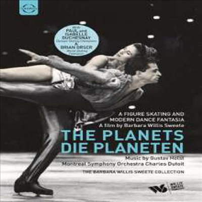 홀스트: 행성 모음곡 - 피겨 스케이팅과 모던 발레 (Holst: The Planets - A Figure Skating and Modern Dance Fantasia) (DVD) (2017) - Charles Dutoit