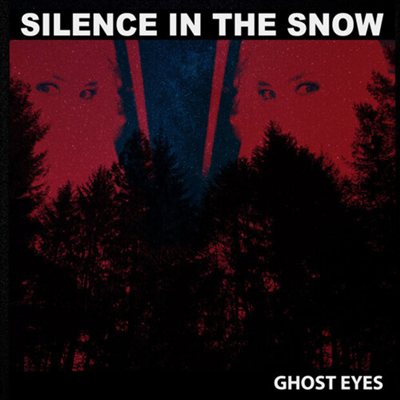 Silence In The Snow - Ghost Eyes (Digipack)(CD)