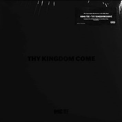 King Tee - Thy Kingdom Come (2CD)