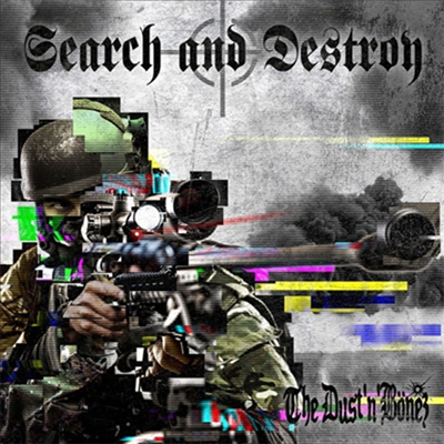 Dust'n'Bonez (더스트앤본즈) - Search And Destroy (CD)