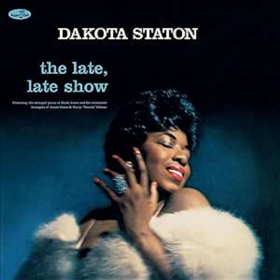 Dakota Staton - The Late. Late Show (Ltd)(2 Bonus Tracks)(180g)(LP)