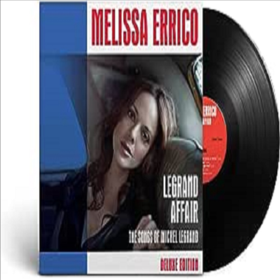 Melissa Errico - Legrand Affair-The Songs Of Michel Legrand (Deluxe Edition)(LP)