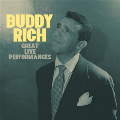 Buddy Rich - Great Live Performances (CD-R)