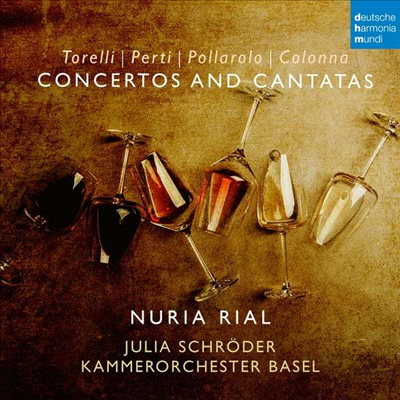 토렐리, 페트리, 폴라롤로 &amp; 콜론나: 칸타타 &amp; 협주곡 (Colonna, Perti, Pollarolo, Torelli: Cantatas &amp; Concertos)(CD) - Julia Schroder