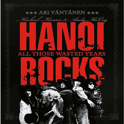 Hanoi Rocks - All Those Wasted Years (7 inch Pink Vinyl + Book)