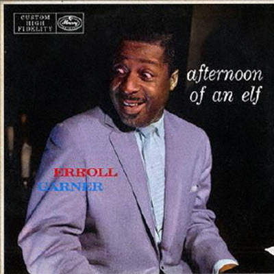 Erroll Garner - Afternoon Of An Elf (SHM-CD)(일본반)