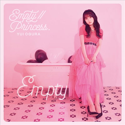 Ogura Yui (오구라 유이) - Empty//Princess. (CD)