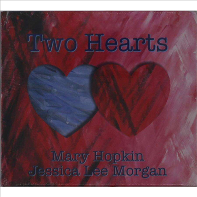 Mary Hopkin / Jessica Lee Morgan - Two Hearts (Paper Sleeve)(CD)