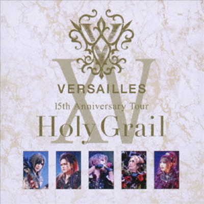 Versailles (베르사이유) - 15th Anniversary Tour -Holy Grail- (2CD)
