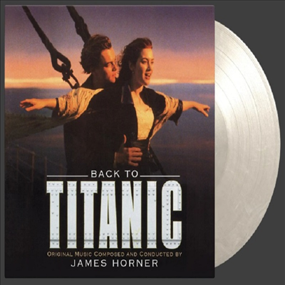 James Horner - Back To Titanic (타이타닉 미공개 수록곡집) (Soundtrack)(Ltd. Ed)(Gatefold)(180G)(Colored Vinyl)(2LP)