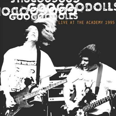 Goo Goo Dolls - Live At The Academy, New York City, 1995 (2CD)