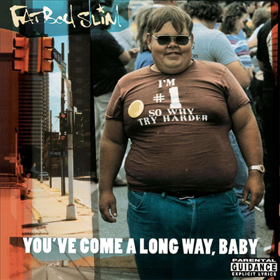 Fatboy Slim - You&#39;ve Come A Long Way, Baby (2LP)