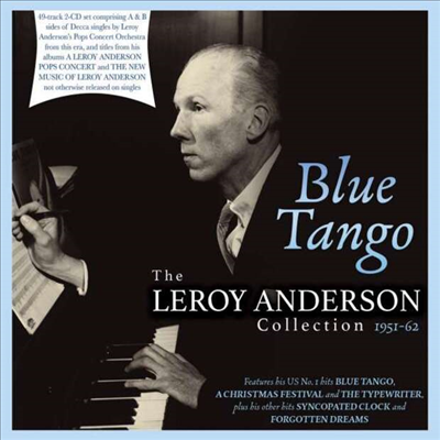 Leroy Anderson - Blue Tango: The Leroy Anderson Collection 1951 - 1962 (2CD)