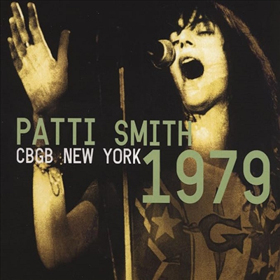 Patti Smith - CBGC New York 1979 (2CD)