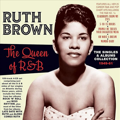 Ruth Brown - Queen Of R&amp;B: The Singles &amp; Albums Collection 1949-61 (4CD Set)