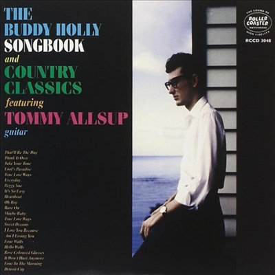 Tommy Allsup - The Buddy Holly Songbook &amp; Country Classics (Remastered)(Collector&#39;s Edition)(CD)